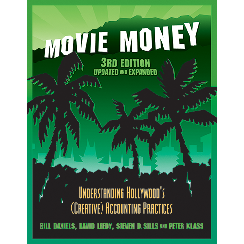 Movie Money 3rd Edition (Updated and Expanded) SilmanJames Press, Inc.